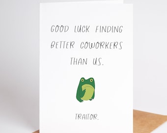 Good Luck Card Snarky Coworker Leaving Card Funny Leaving Card New Job Card Digital Card Going Away Card Coworker New Job Downloadable Card