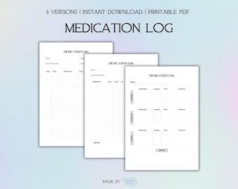 Puede incluir: Tres plantillas imprimibles de registro de medicamentos en texto negro sobre papel blanco. El texto "MEDICATION LOG" está en la parte superior de cada página. La parte superior de la imagen dice "3 VERSIONS | INSTANT DOWNLOAD | PRINTABLE PDF".