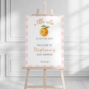 A Little Cutie Welcome Sign Editable Template, A Little Cutie is on the Way Baby Shower Welcome Poster, Girl Baby Shower Decor