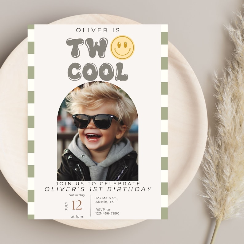 May include: A birthday invitation with a green and white checkered background. The invitation says "Oliver is Two Cool" with a smiley face and a photo of a boy wearing sunglasses. The invitation includes the date, time, and location of the party.