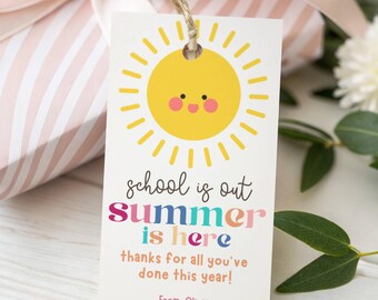 School is Out Summer is Here Teacher Appreciation Week Tag Template, Editable Sun Teacher Gift Tag End of Year School Printable