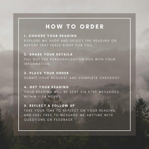 May include: A square graphic with the text "HOW TO ORDER" in a white frame, set against a blurred forest backdrop. The text details the steps to order a reading, including choosing a reading, sharing details, placing an order, and receiving the reading within 1-24 hours.