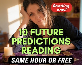 May include: An image promoting a future predictions reading. The text reads "10 FUTURE PREDICTIONS READING SAME HOUR OR FREE." A woman is featured with a candle and tarot cards on a purple surface. A red banner says "Reading now!"