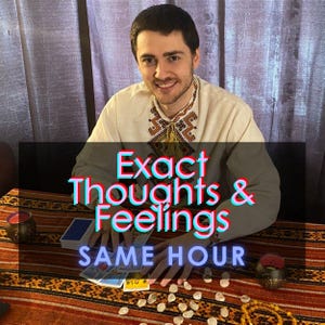 Exact Feeling Same Hour Tarot Reading | Blind Love Reading | Very Detailed Psychic Reading | Same Day