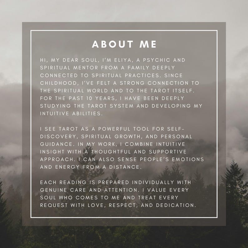 May include: A digital graphic with the text "ABOUT ME" in a white frame. The text describes a psychic and spiritual mentor, Ellya, and her work with tarot, emphasizing intuitive insight and personal guidance. The background features a blurred forest.