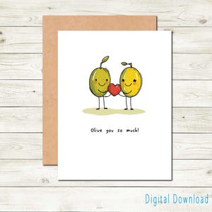 Biglietto di San Valentino stampabile per lui Biglietto da scaricare digitale per lei per San Valentino Biglietto di San Valentino per il partner Olive Ti amo così tanto!