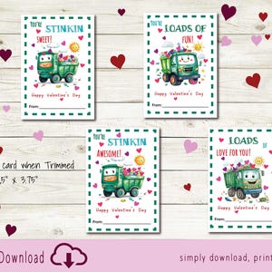 Pode incluir: Quatro cartões de Dia dos Namorados imprimíveis com um caminhão de brinquedo verde com mensagens diferentes. As mensagens são "You're Stinkin' Sweet!", "You're Stinkin' Awesome!", "Loads of Fun!" e "Loads of Love for You!" Cada cartão mede 6,35 cm por 9,53 cm.