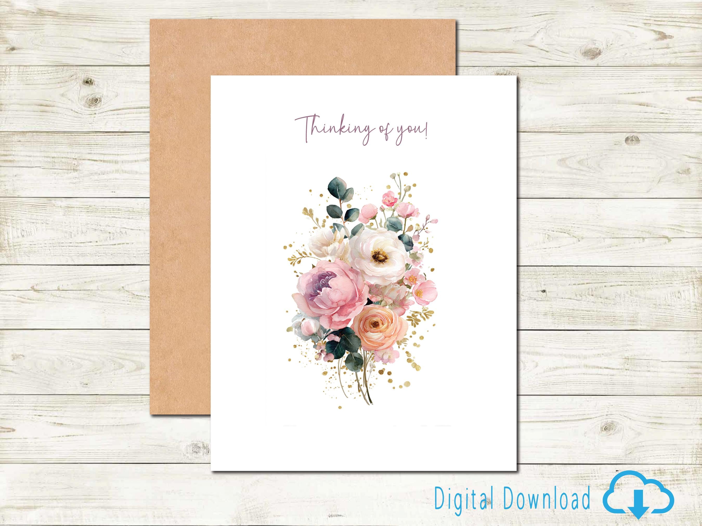 Printable Thinking of You Card – Watercolor Floral Greeting Card ...