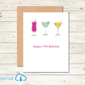 Cartão de aniversário de 19 anos para impressão Bebidas Download digital Cartão de aniversário divertido para amigo Cartão Martini