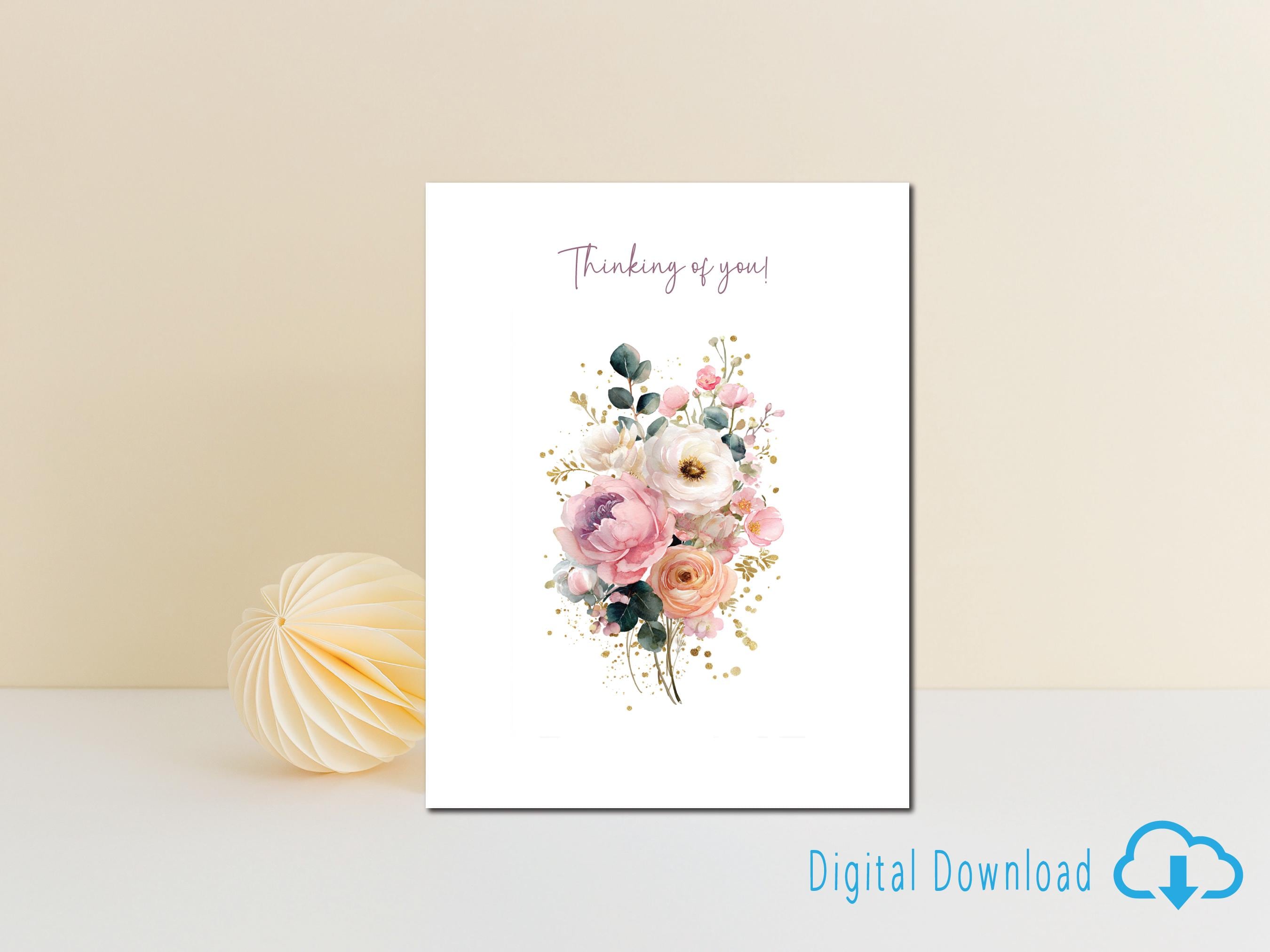 Printable Thinking of You Card – Watercolor Floral Greeting Card ...