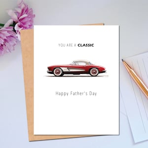 May include: A red and white classic car with the text "You are a classic" and "Happy Father's Day" on a white card.