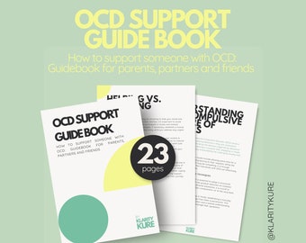 A Practical Guide to Helping Loved Ones with OCD - Guidebook OCD, Workbook