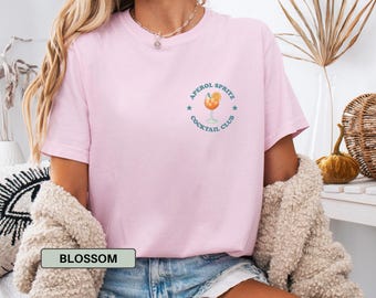 Aperol Spritz Shirt, Cocktail Lovers Gift, Cocktail Shirts, Drinking T Shirt, Cocktail Club Shirt, Italian Shirt Comfort Colors Gift for Her