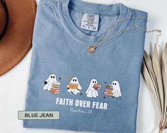 Christian Halloween Ghost Shirt, Bible Verse Shirt for Christian Mom, Faith Over Fear Shirt for Halloween Mom, Religious Fall Jesus Shirts