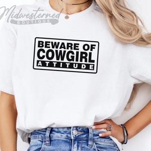 Cowgirl Attitude, Cowgirl t-shirt, Cowgirl Western, Western T-shirts, Graphic T-shirt, Western Graphic Tee