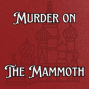 Murder on the Mammut Printable Murder Mystery Party — Zugfahrt unter dem Motto Spiel |  Erwachsenen-Party-Set | DIY Murder Mystery