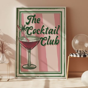 The Cocktail Club Kunstdruck, Funky Retro Cocktail Kunstdruck, Alkohol Poster, trendige Wandkunst, Getränke Druck, Barwagen Poster, Happy Hour