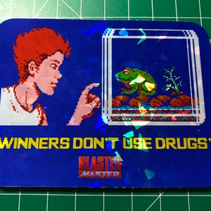 Blaster Master Sticker "Winners Don't Use Drugs" Mashup 3x4” Glossy Decal Holographic Fragment Vinyl