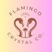 Flamingo Crystal Co