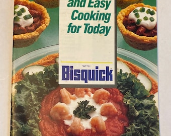 1980s Betty Crocker BISQUICK Cool and Easy Cooking For Today Recipes Booklets Cook Book