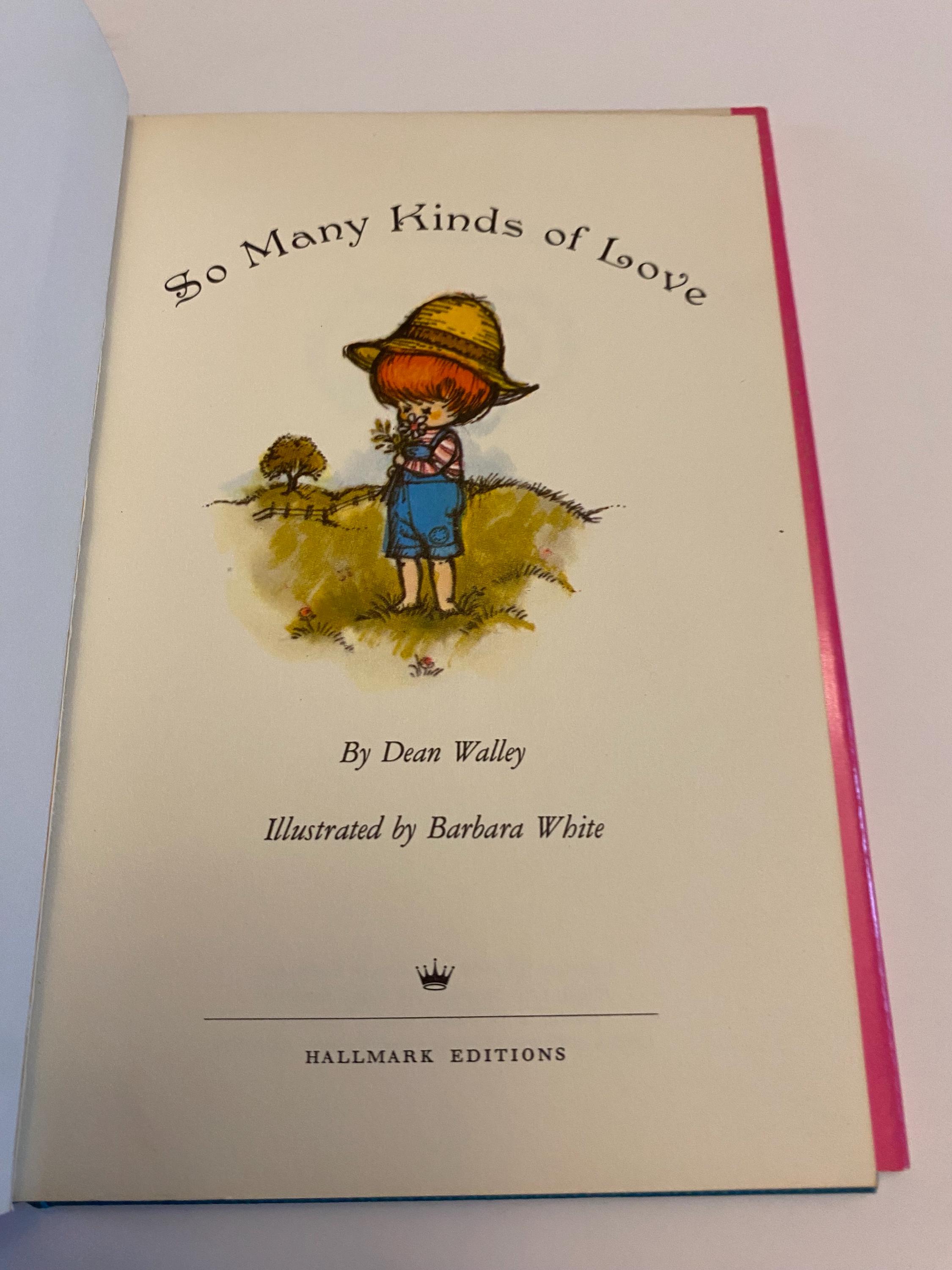1968 Hallmark Little Illustrated Book so Many Kinds of Love