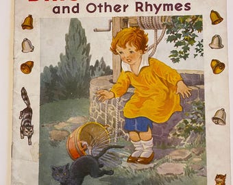 Ding Dong Dell and Other Rhymes Illustrated 1940s Story Book Softcover 7-1/4 in x 8-1/4 in