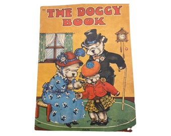 The Doggy Book  Ruth E Newton Illustrated Children's Book Charming Illustrations