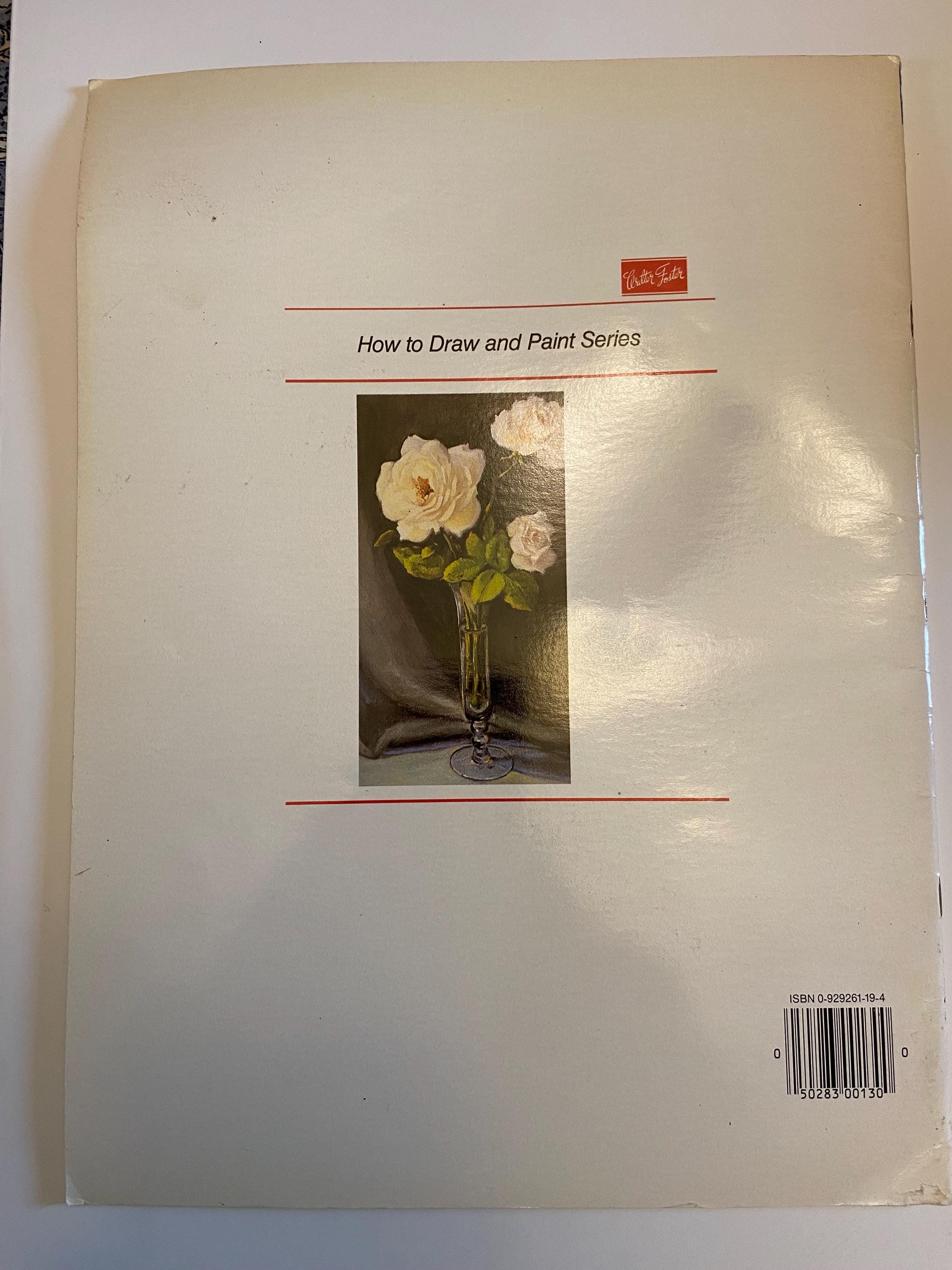 How to Draw and Paint Roses and Other Flowers Vintage Walter Foster Art ...