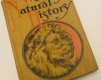 Wood’s Natural History Book with Lion Cover Animal Illustrations Antique Book Hardcover 1900s Victorian Era Nature book by Rev J G Wood