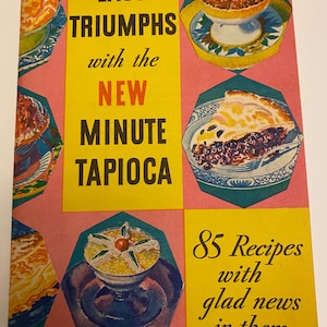 1934 Minute Tapioca 85 Recipes Vintage Illustrated Recipe Booklet Cookbook 1930s