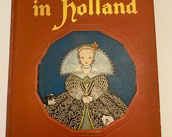 Tales Told in Holland Beautifully Illlustrated PETERSHAM 1920s Storybook My Travelship Series