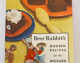 Brer Rabbit’s Modern Recipes for the Modern  Hostess Vintage Cook Book Booklet