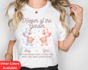 Keeper of the Gender Shirt We Can Bearly Wait For You What Will Baby Be Personalized Gender Keeper Shirt for Gender Reveal Shirt