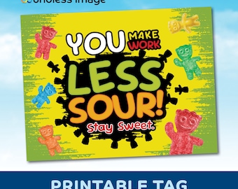 Sour Candy Tag for Work Friends, Printable Instant Download, Gift for Coworkers, Colleagues, Appreciation Candy Gram