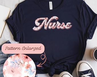 Floral Nurse T-Shirt: New Grad Gift, Feminine Tee