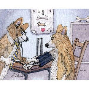 Welsh Corgi dog 5x7 and 8x10 print poster doctor checking his patient's blood pressure stethoscope sphygmomanometer GP surgery Susan Alison