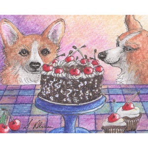 Welsh Corgi 5x7" and 8x10" print from a Susan Alison painting peeved they can't have Black Forest gateau cake two dogs cherries chocolate