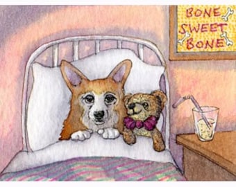 Welsh Corgi dog pup Get Well Soon 5x7 and 8x10 prints poster from a watercolour painting by Susan Alison teddy bear in bed getting better
