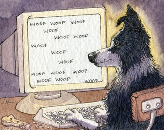 Border Collie dog 5x7 and 8x10 art prints sheepdog writer writing engineering at computer working novelist working on PC by Susan Alison