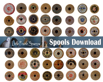 May include: A collection of vintage wooden thread spools with various labels and designs. The spools are arranged in a grid pattern on a white background. The text "Little Prairie Sparrow Spools Download" is displayed in a blue banner at the bottom of the image.