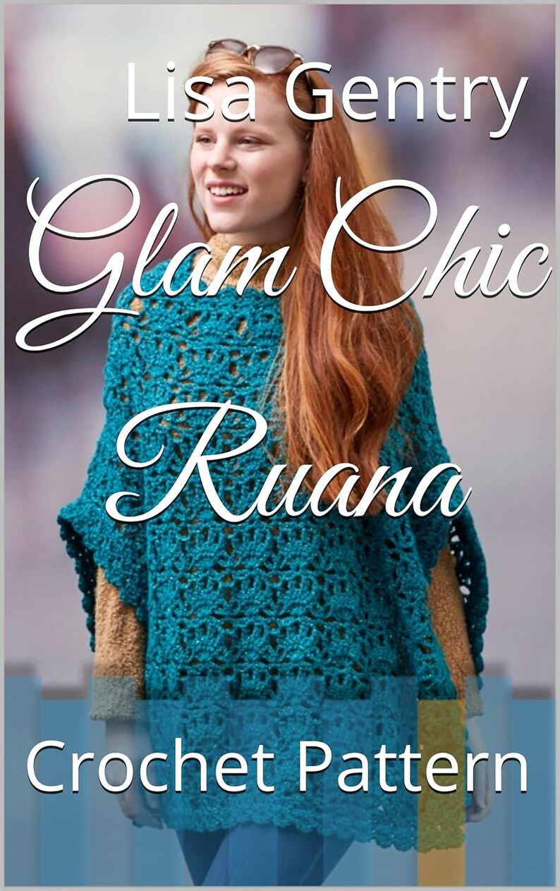 Glam Chic Ruana Crochet Pattern | PDF Download | DIY Cape, Poncho, Wrap ...