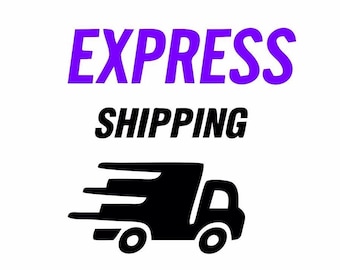 EXPRESS SHIPPING | Delivery. Only for Canada & USA