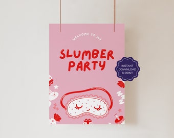 Printable Slumber Party Welcome Sign | Sleepover Party Poster | Pyjama Party Printables | Pink, Red Party Decor | Sizes: 18x24", A3 | JRP002