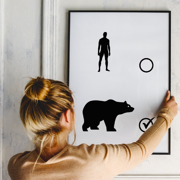 Man or a Bear wall art | I choose the bear | Trending topic | Wall art for woman | Women safe | Digital download | Art print