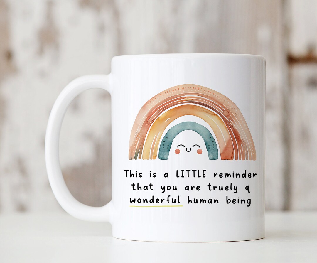 Cute Adorable Little Reminder Rainbow Friendship Best Friend Mug ...