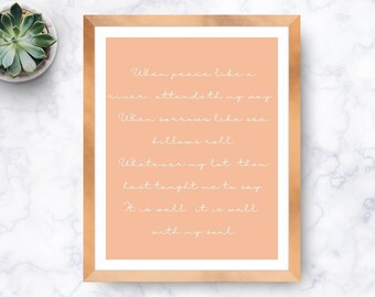 It is Well with my Soul Lyrics, Printable, Wall Art, Inspirational Quote, Beautiful, Digital Download, Multiple Sizes, Hymn, Christian