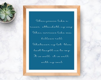 It is Well with my Soul Lyrics, Printable, Wall Art, Inspirational Quote, Beautiful, Digital Download, Multiple Sizes, Hymn, Christian