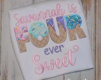 Four ever sweet ice cream 4th birthday shirt, Personalized Custom Embroidered tee