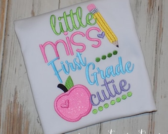 Little Miss First Grade Cutie Back to School Shirt, Custom Embroidered Tee