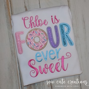 Four Ever Sweet Donut 4th birthday shirt, Four Donut party outfit, 4 ever sweet party, Forever sweet party, Sew Cute Creations